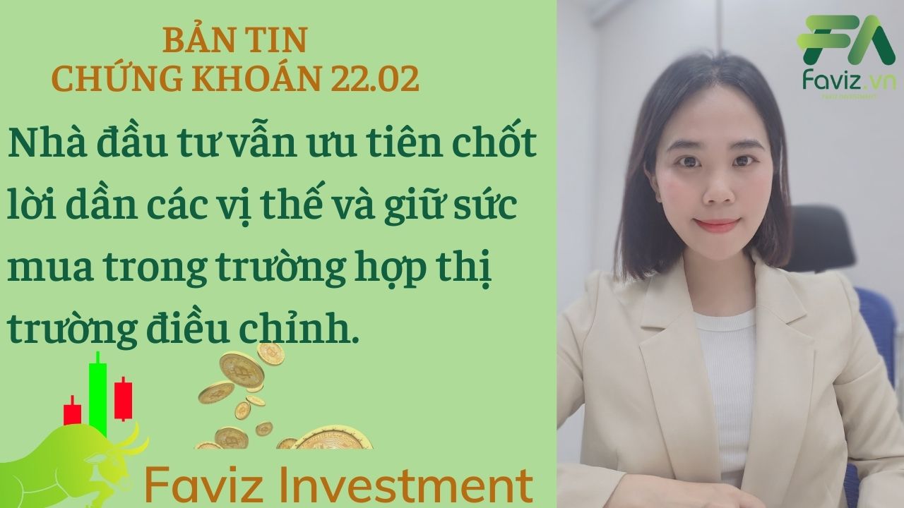 22/02/2024  VN-index cần một nhịp điều chỉnh sớm để đà tăng được bền vững.