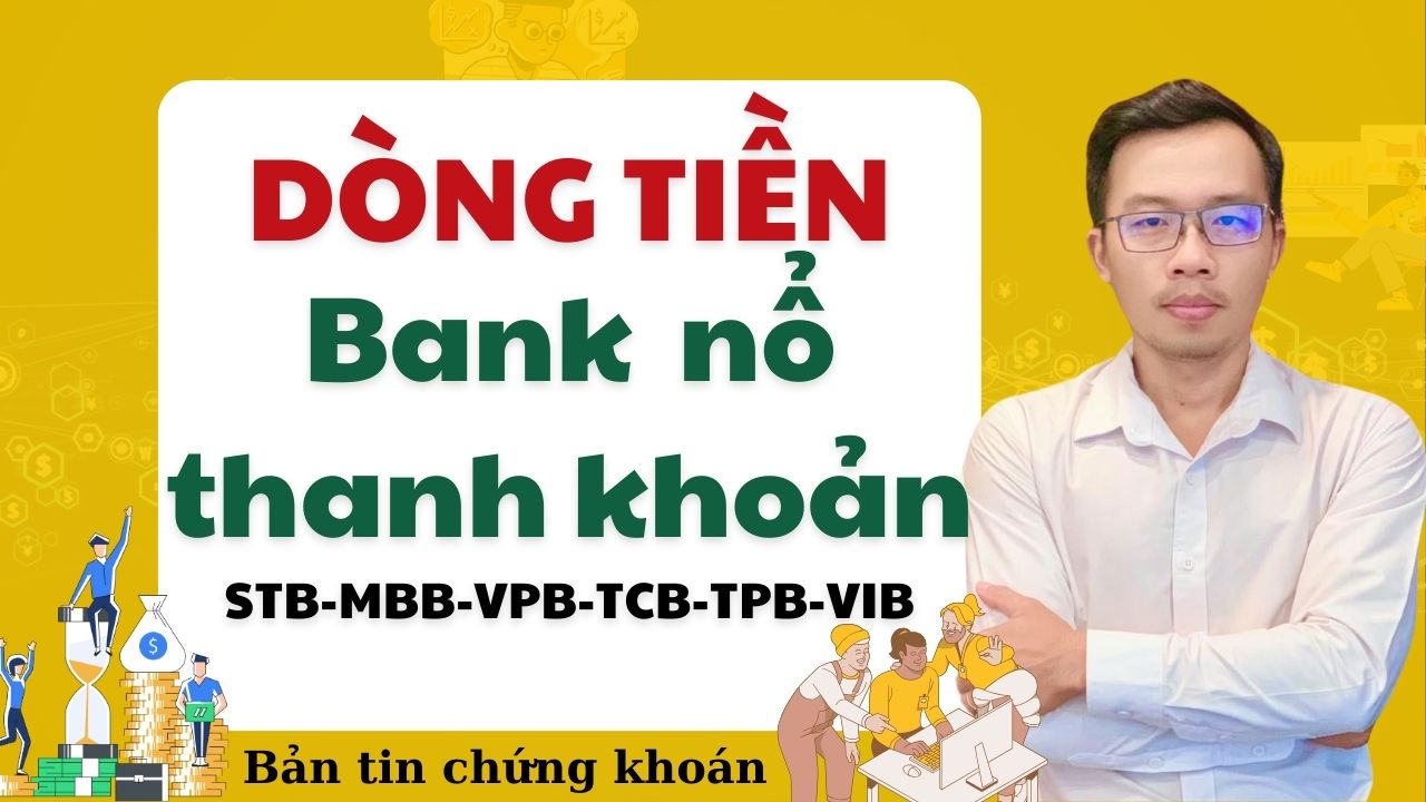 Trước giờ gia dịch 14.06.2024: Cổ phiếu ngân hàng có nhịp bùng nổ thanh khoản, cổ phiếu dẫn sóng hút dòng tiền mạnh.