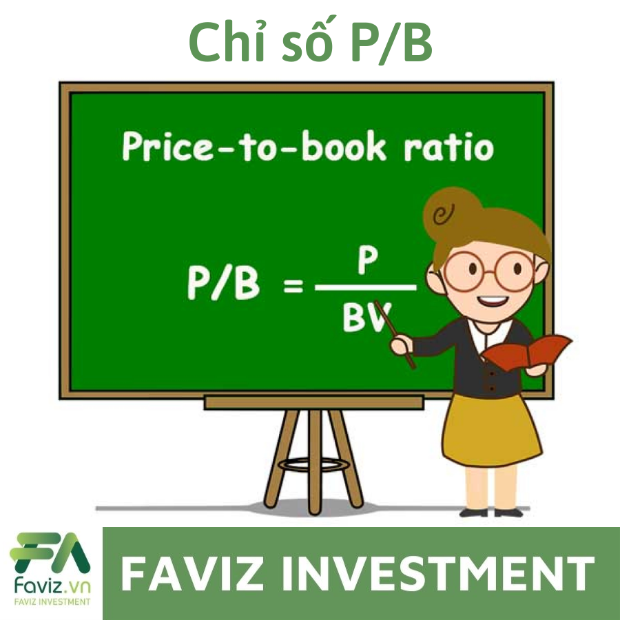 Chỉ số P/B là gì? Vai trò của chỉ số P/B