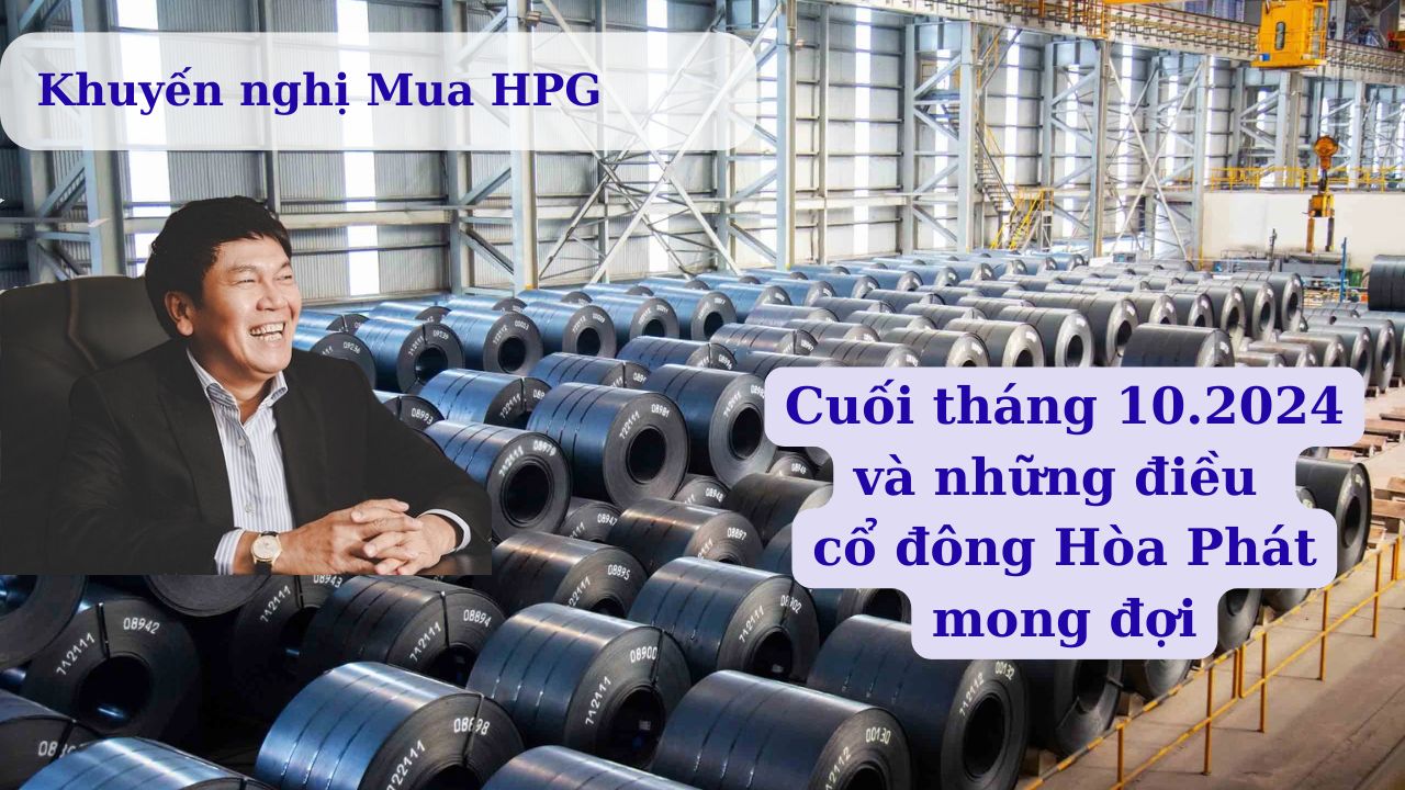 Giá thép phục hồi mạnh trong tháng 10  và cơ hội đầu tư cổ phiếu Hòa Phát (HPG)