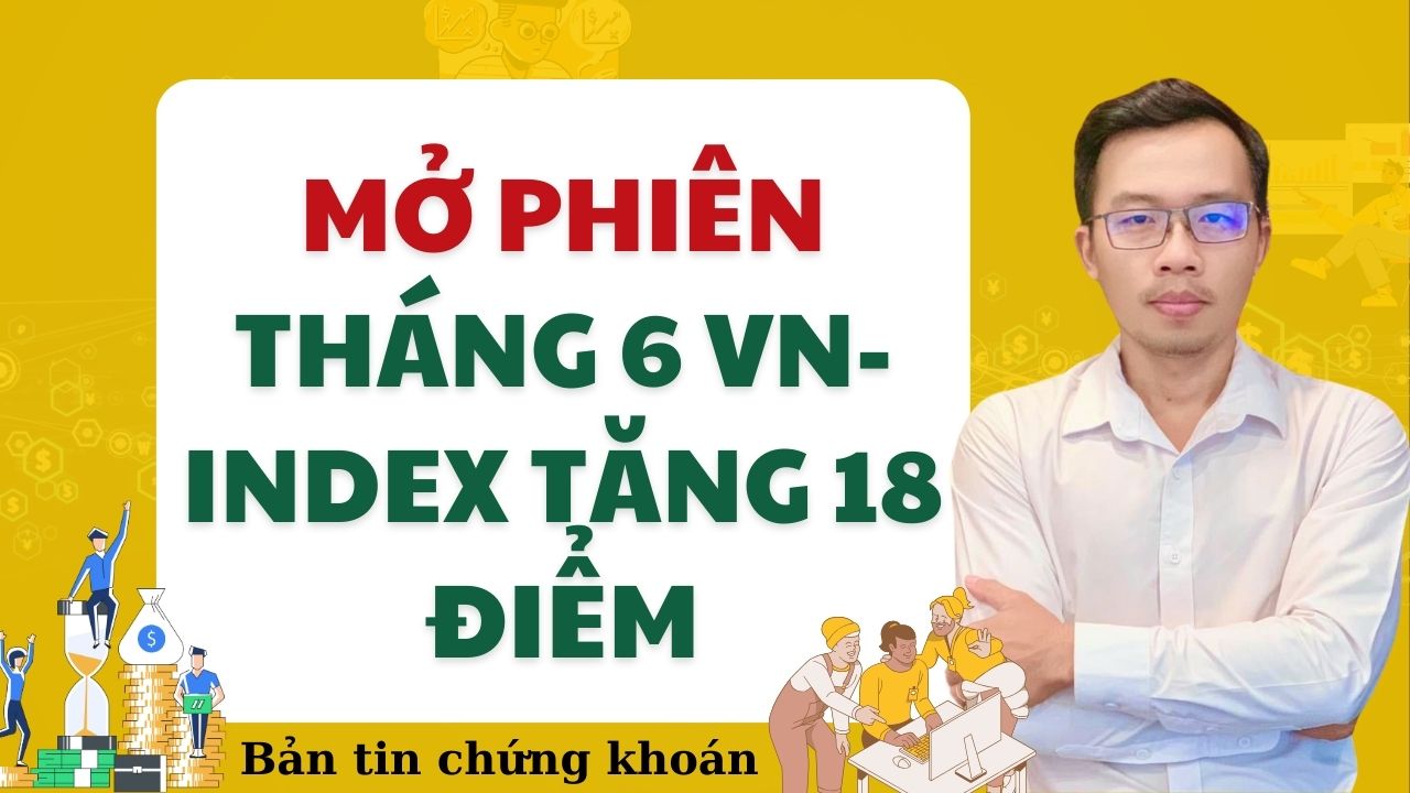  Trước giờ giao dịch 04.06.2024: VN-index về lại đỉnh cũ 1280, chưa xuất hiện nhóm cổ phiếu dẫn sóng